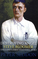 Steve Bloomer : Destroying Angel-9781859837771