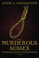 Murderous Sussex