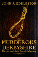Murderous Derbyshire