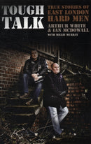 Tough Talk : True Stories of East London Hard Men-9781860248238