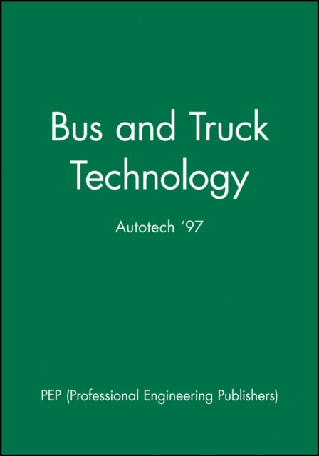 Bus and Truck Technology (Autotech '97)