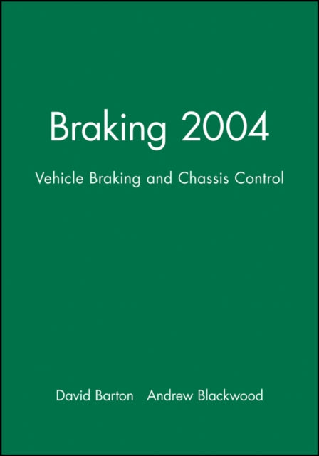 Braking 2004 – Vehicle Braking and Chassis Control