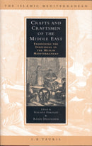 Crafts And Craftsmen Of The Middle East