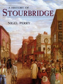 A History of Stourbridge-9781860773808