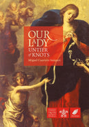 Our Lady, Untier of Knots : Story of a Marian Devotion-9781860829017