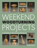 Weekend Woodturning Projects-9781861089229