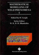 Mathematical Modelling Of Weld Phenomena