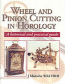 Wheel & Pinion Cutting in Horology-9781861262455