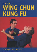 Simply Wing Chun Kung Fu-9781861265968