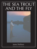 The Sea Trout and the Fly-9781861268426