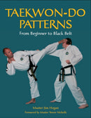 Taekwon-Do Patterns : From Beginner to Black Belt-9781861268983