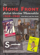 The Home Front : British Wartime Memorabilia, 1939-1945-9781861269270