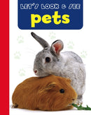 Let's Look & See: Pets-9781861473783