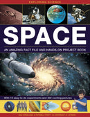 Exploring Science: Space An Amazing Fact File and Hands-On Project Book