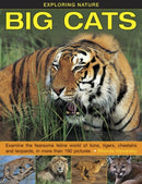 Exploring Nature: Big Cats-9781861474063