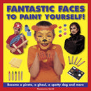 Fantastic Faces to Paint Yourself!-9781861474704
