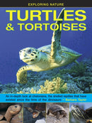 Exploring Nature: Turtles & Tortoises-9781861476432