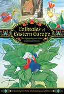 Folktales of Eastern Europe : The flying ship and other traditional stories-9781861478634