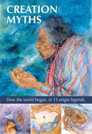 Creation Myths : How the world began, in 15 origin legends-9781861478665