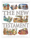 The Children's Illustrated Bible: The New Testament : Retold for the young reader, with context facts, notes and features-9781861478900