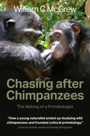 Chasing after Chimpanzees : The Making of a Primatologist-9781861515827