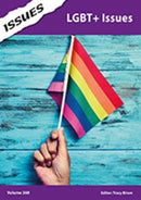 LGBT+ Issues : Issues: PSHE & RSE Resources For Key Stage 3 & 4 369-9781861688262