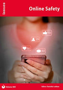 Online Safety : Issues: PSHE & RSE Resources For Key Stage 3 & 4 409-9781861688682
