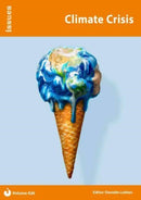 Climate Crisis : Issues: PSHE & RSE Resources For Key Stage 3 & 4 426-9781861688866