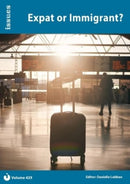 Expat or Immigrant? : Issues: PSHE & RSE Resources For Key Stage 3 & 4 429-9781861688897