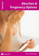 Abortion & Pregnancy Options : Issues: PSHE & RSE Resources For Key Stage 3 & 4 438-9781861688989