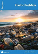 Plastic Problem : Issues: PSHE & RSE Resources For Key Stage 3 & 4 440-9781861689009