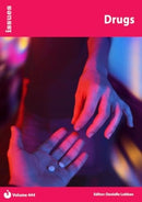 Drugs : Issues: PSHE & RSE Resources For Key Stage 3 & 4 444-9781861689047