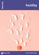 Fertility : Issues: PSHE & RSE Resources For Key Stage 3 & 4-9781861689207
