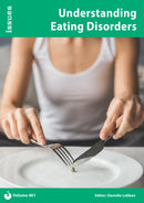 Understanding Eating Disorders : Issues: PSHE & RSE Resources For Key Stage 3 & 4-9781861689214