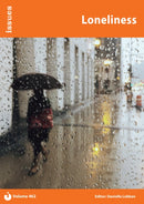 Loneliness : Issues: PSHE & RSE Resources For Key Stage 3 & 4-9781861689221