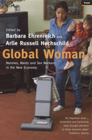 Global Woman : Nannies, Maids and Sex Workers in the New Economy-9781862075887