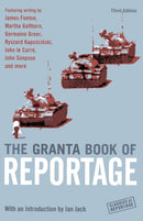 The Granta Book Of Reportage-9781862078154