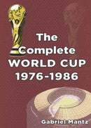 The Complete World Cup 1976-1986-9781862232860