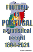Football in Portugal 1894-2024-9781862234925