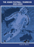 The Asian Football Yearbook 2023-2024-9781862235120