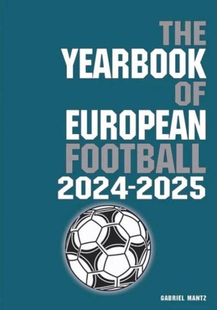 The Yearbook of European Football 2024-2025