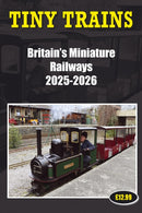 Tiny Trains - Britain's Miniature Railways 2025-2026-9781862235397