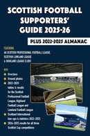 Scottish Football Supporters' Guide 2025-26 + 2022-25 Almanac-9781862235472