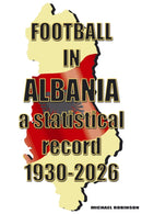 Football in Albania 1930-2026