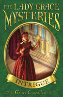 The Lady Grace Mysteries: Intrigue-9781862304185