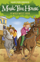 Magic Tree House 10: A Wild West Ride-9781862305717