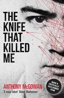 The Knife That Killed Me-9781862306066