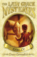 The Lady Grace Mysteries: Gold-9781862307124