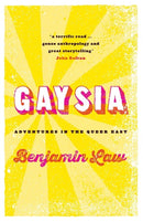 Gaysia: Adventures in the Queer East-9781863956130