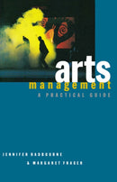 Arts Management : A practical guide-9781864480481